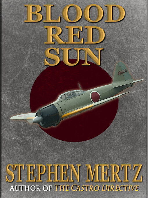 Title details for Blood red sun by Stephen Mertz - Available